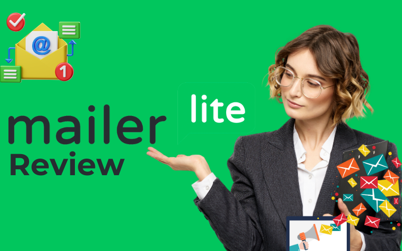 You are currently viewing MailerLite Review 2025 – The Best Email Marketing Tool